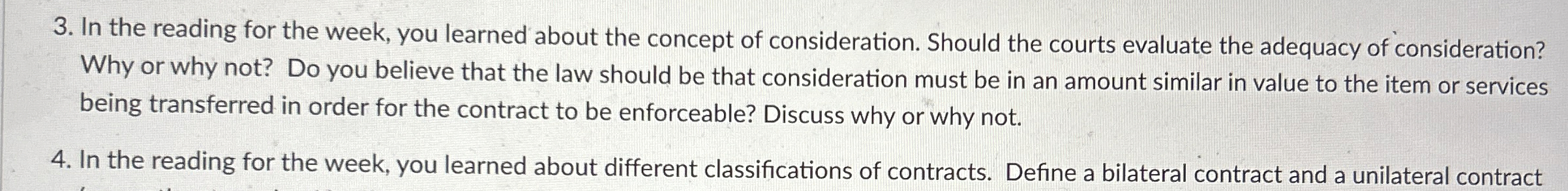  In the reading for the week, you learned about the concept