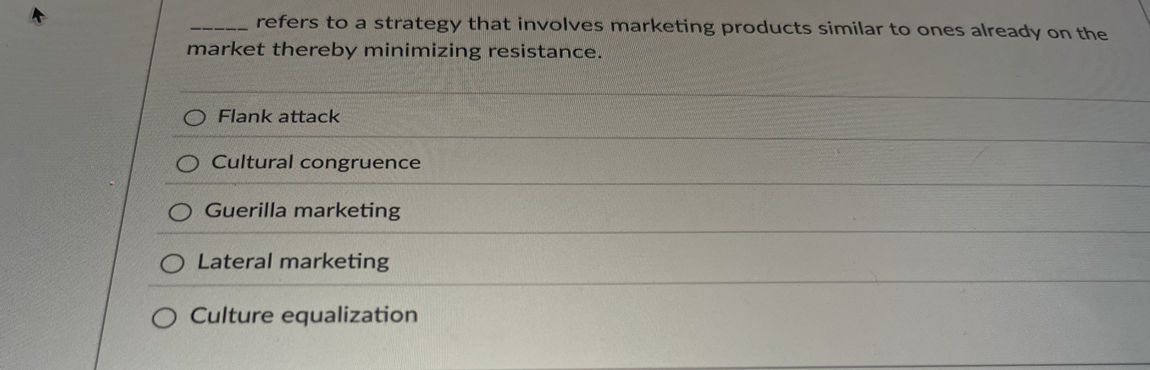  q, refers to a strategy that involves marketing products similar to