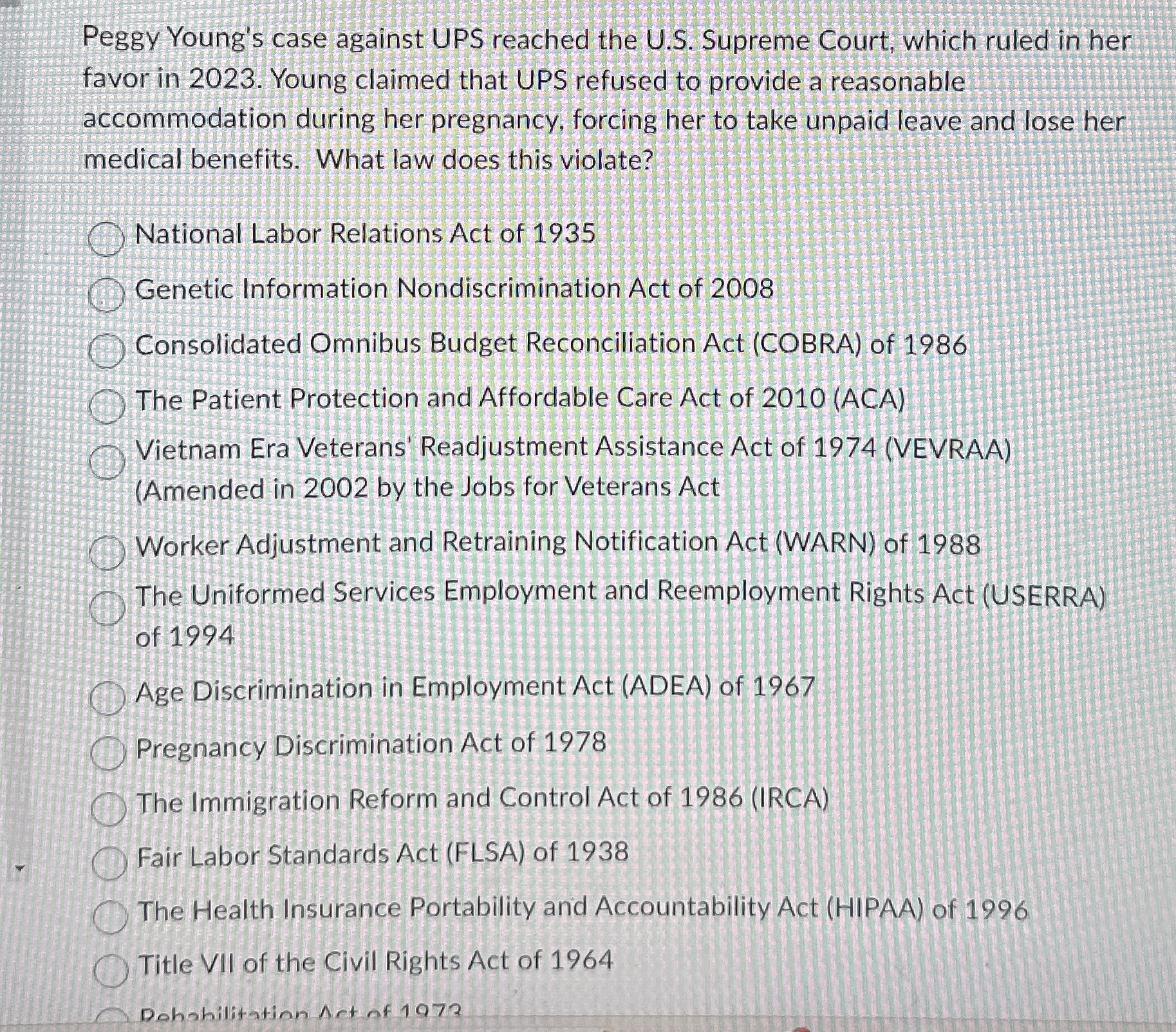  Peggy Young's case against UPS reached the U.S. Supreme Court, which