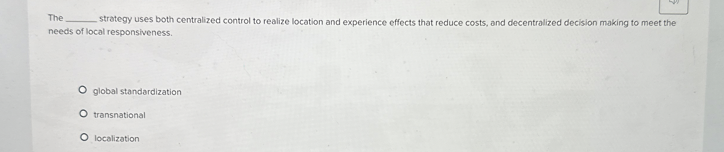  The q, strategy uses both centralized control to realize location and