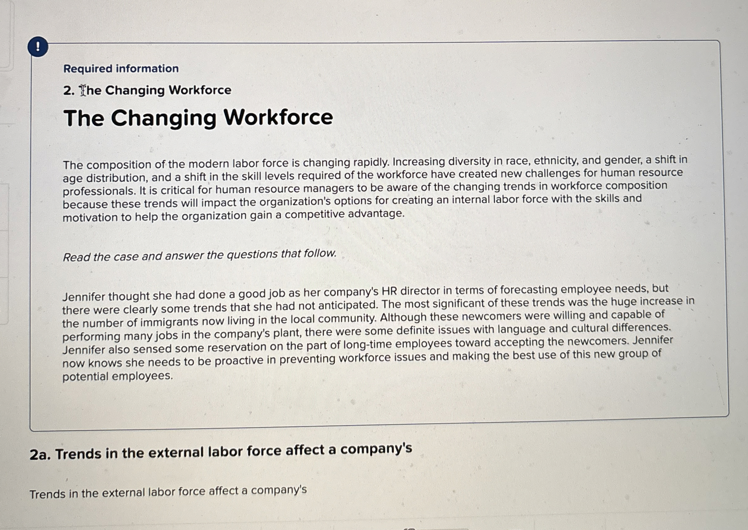  ! Required information 2. The Changing Workforce The Changing Workforce The