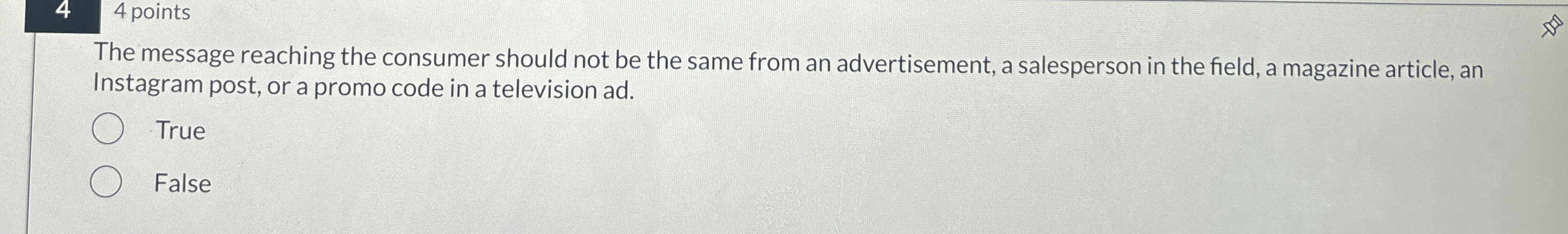 4,4 points The message reaching the consumer should not be the