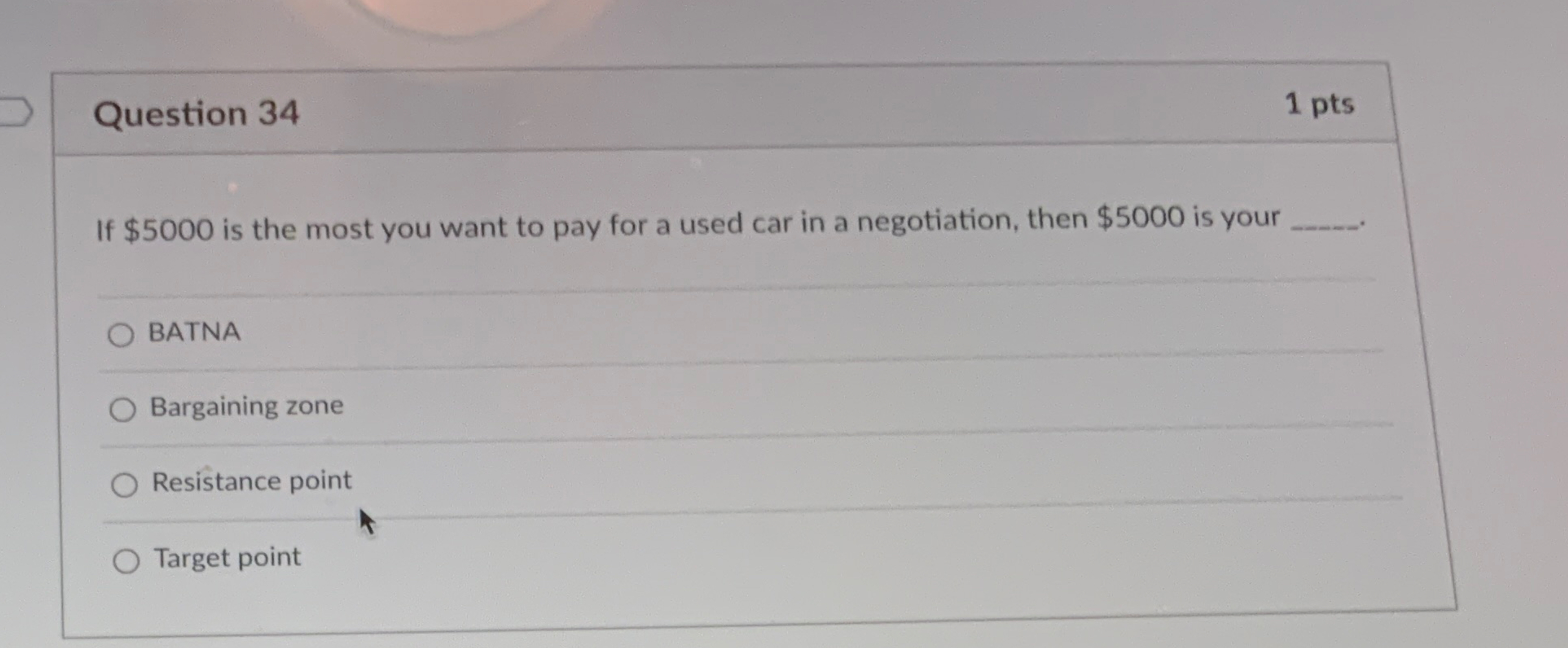  Question 34 If $5000 is the most you want to pay
