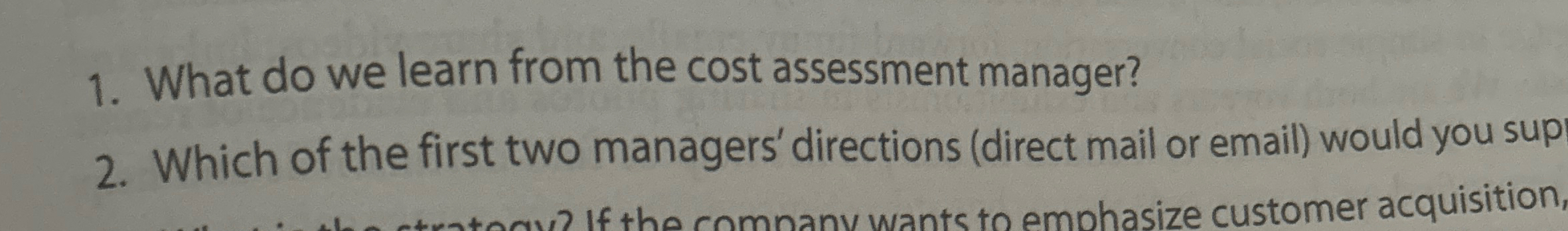  What do we learn from the cost assessment manager? Which of