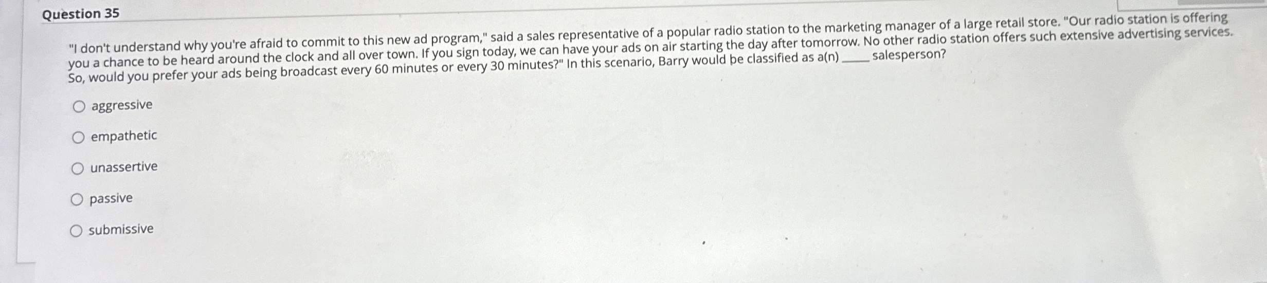  Question 35 "I don't understand why you're afraid to commit to