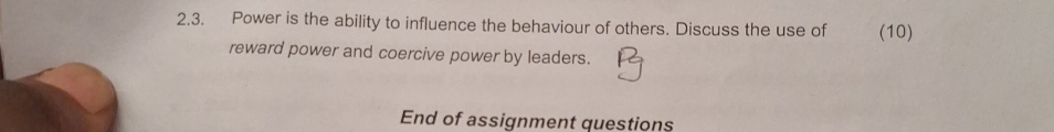  2.3. Power is the ability to influence the behaviour of others.