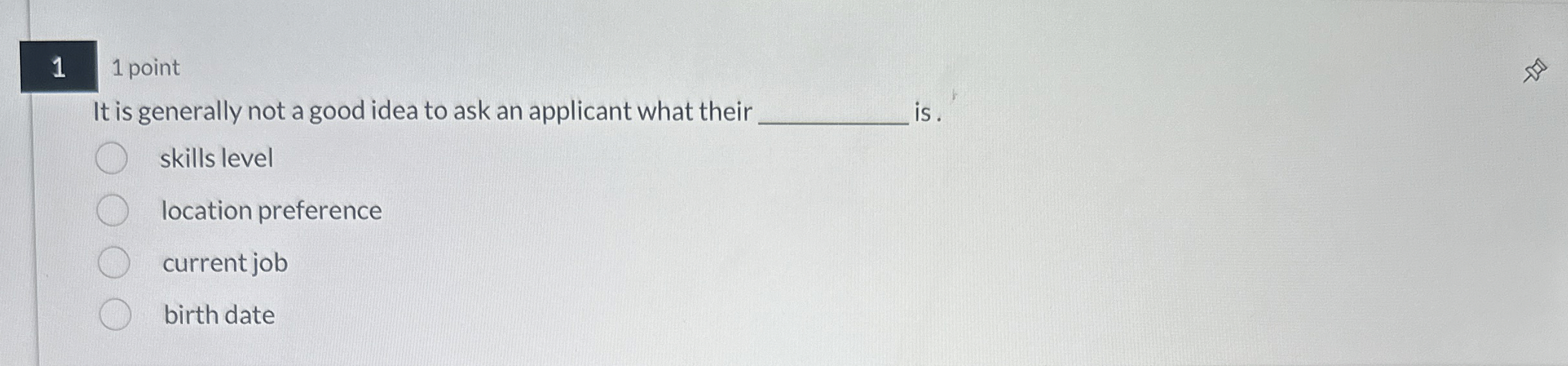  1 1 point It is generally not a good idea to