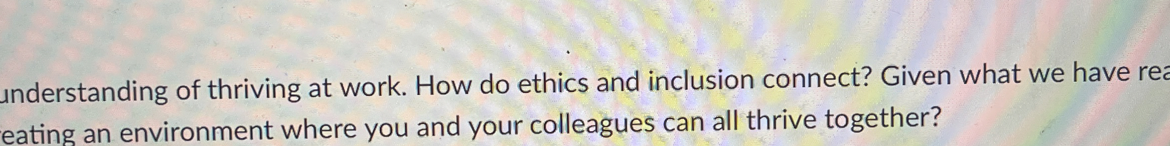  How do ethics and inclusion connect? 