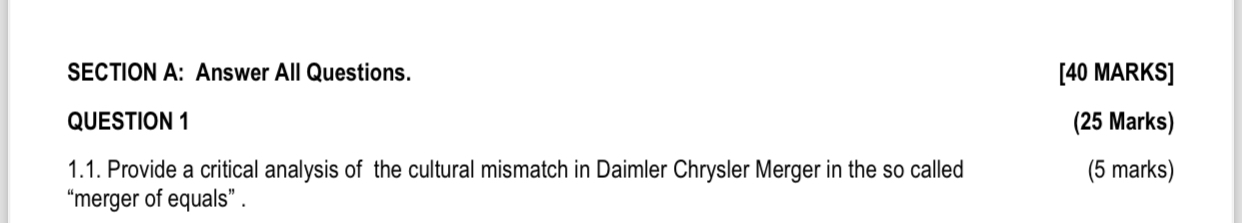  SECTION A: Answer All Questions. [40 MARKS] QUESTION 1 (25 Marks)