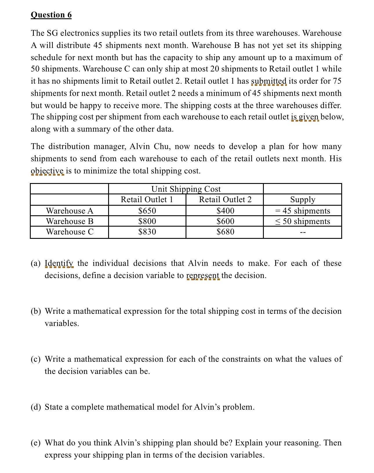  please write arrcordingly thank you with steps please Question 6 The