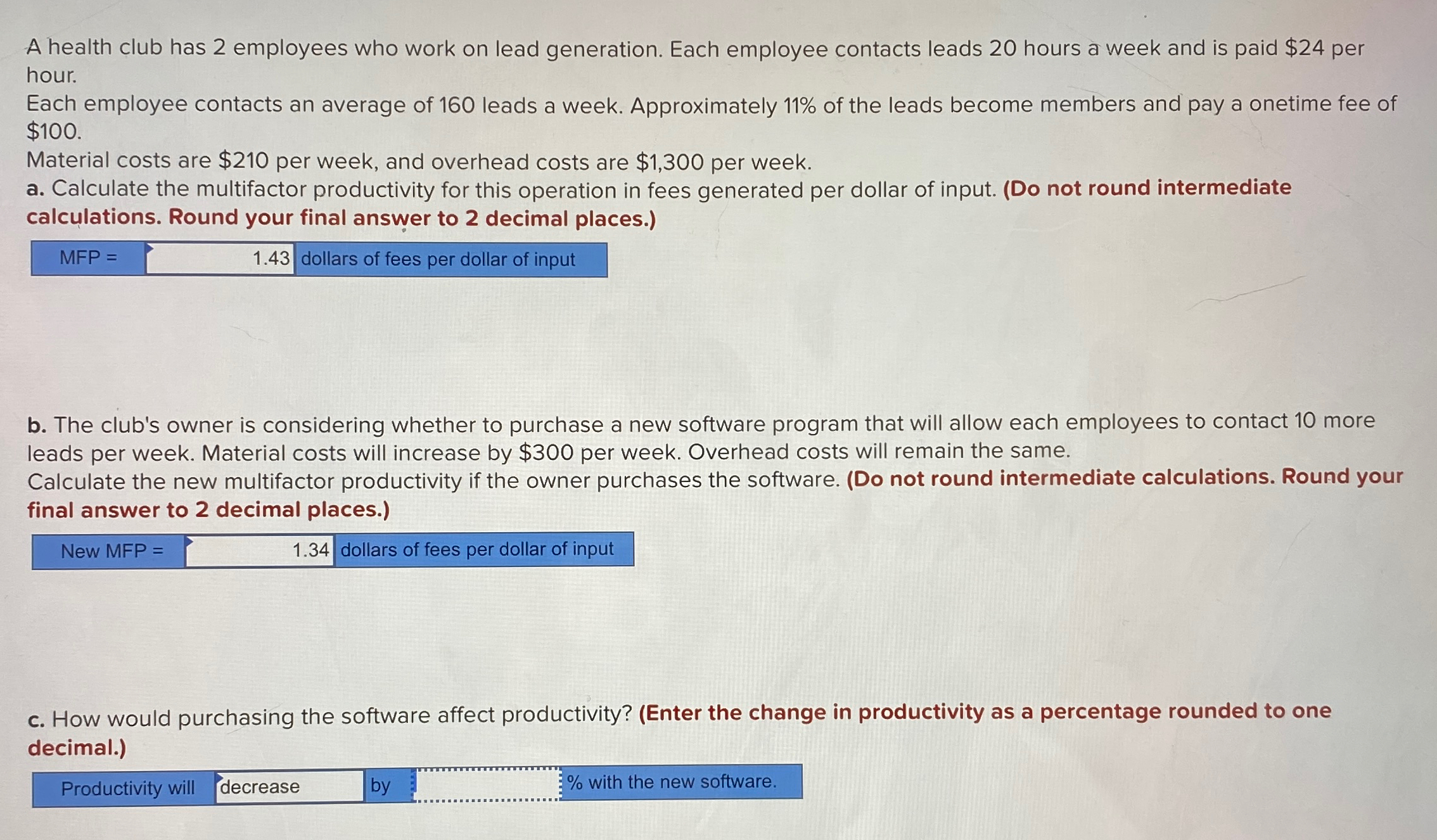  How Much will productivity decrease A health club has 2 employees