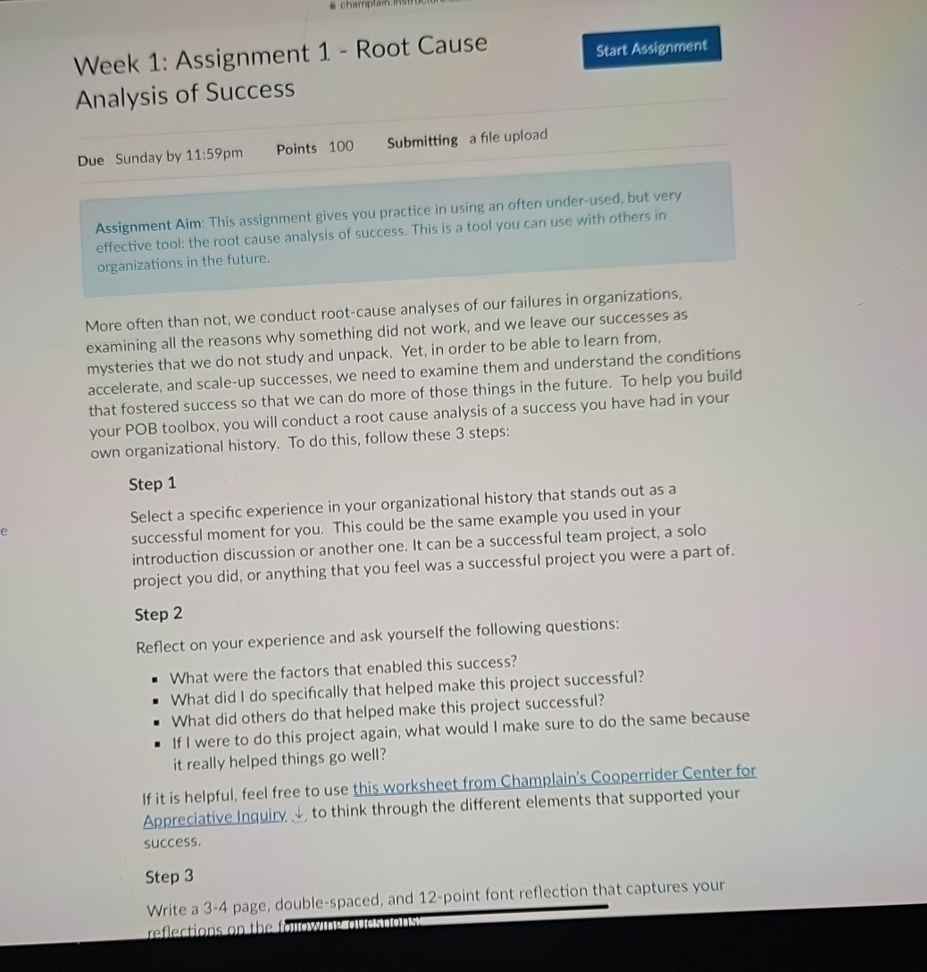 Week 1: Assignment 1- Root Cause Analysis of Success Due Sunday