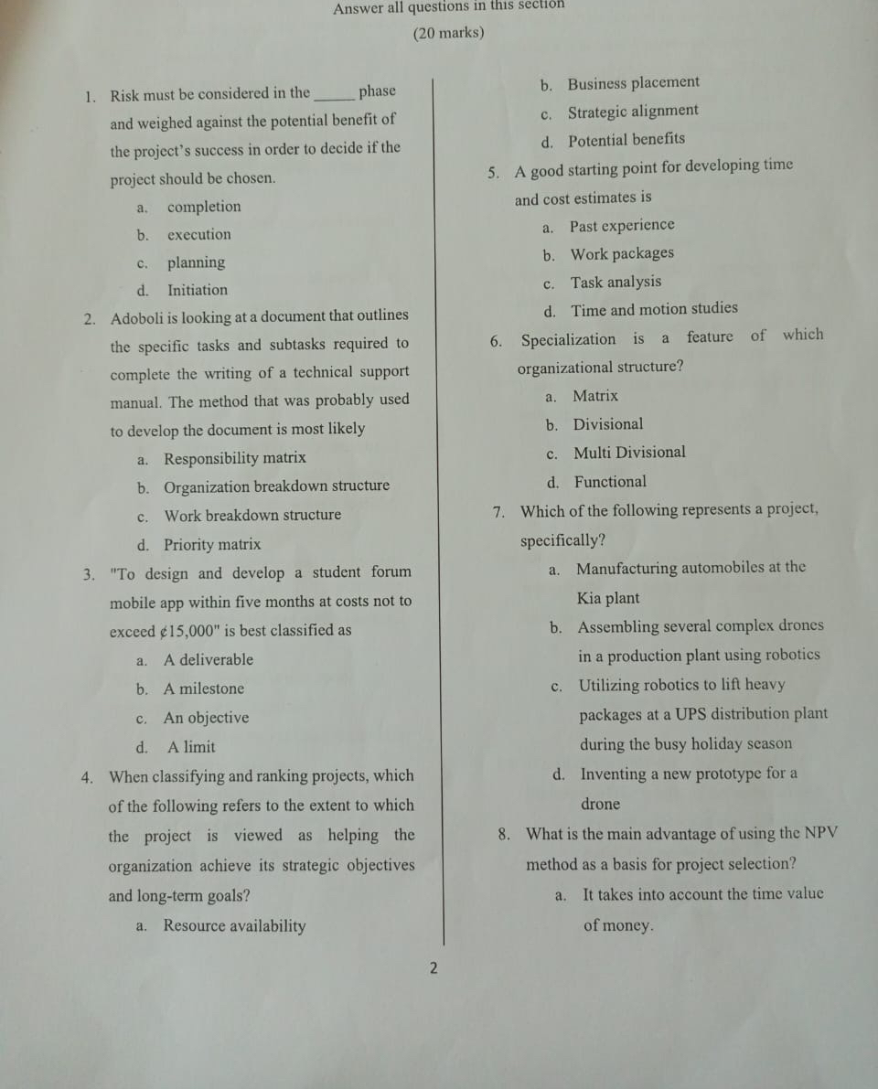  Answer all questions in this section (20 marks) Risk must be