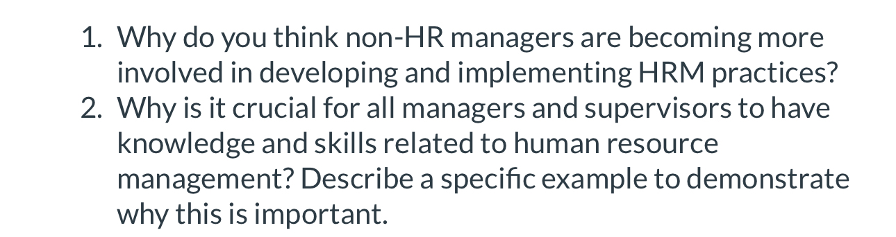  Why do you think non-HR managers are becoming more involved in
