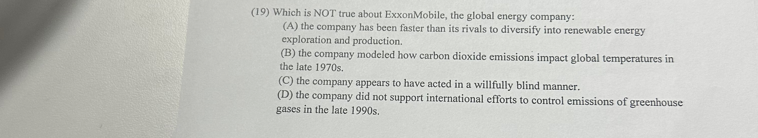  (19) Which is NOT true about ExxonMobile, the global energy company: