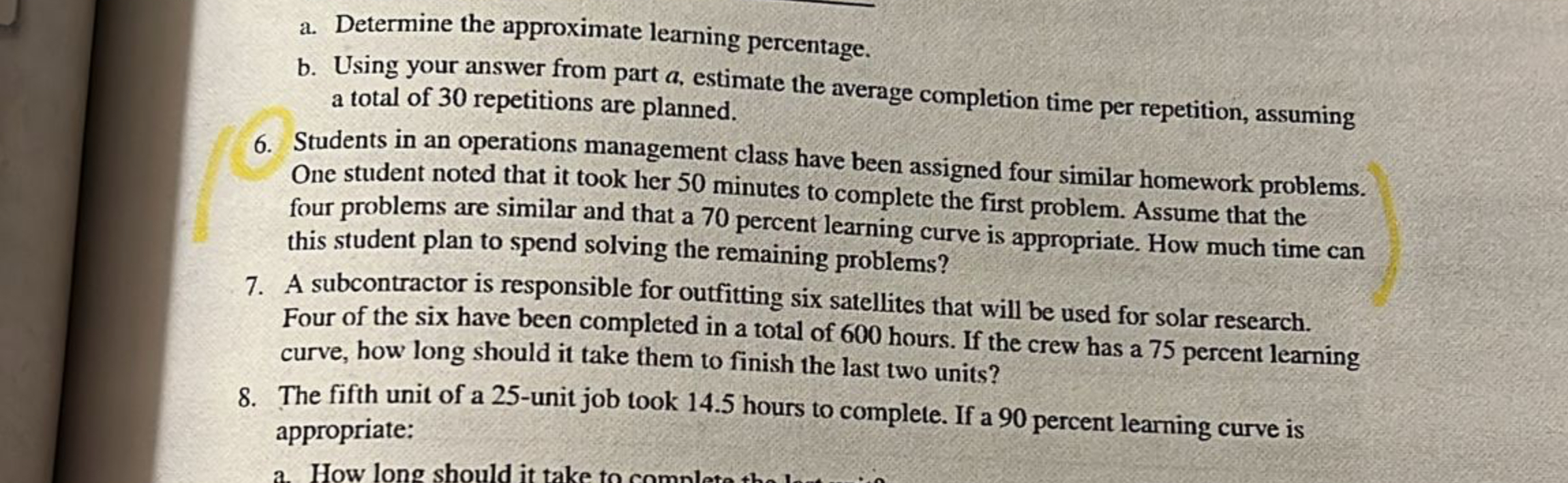  a. Determine the approximate learning percentage. b. Using your answer from