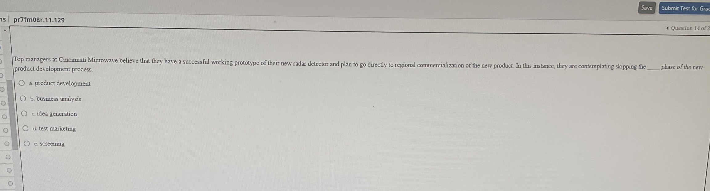  Save Submir Test for Grac pr7fm08r.11.129 Question 14 of 2 product