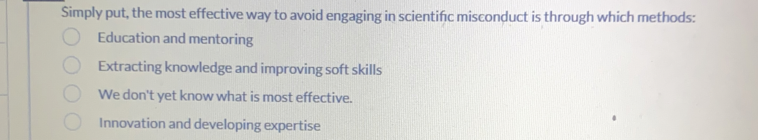  Simply put, the most effective way to avoid engaging in scientific