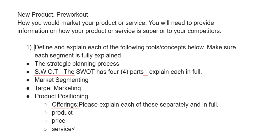  Create a new supplement (Preworkout) How you would market your product