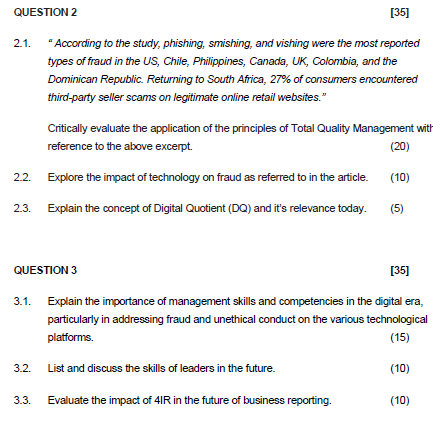  QUESTION 2 2.1. "According to the study, phishing, smishing, and vishing