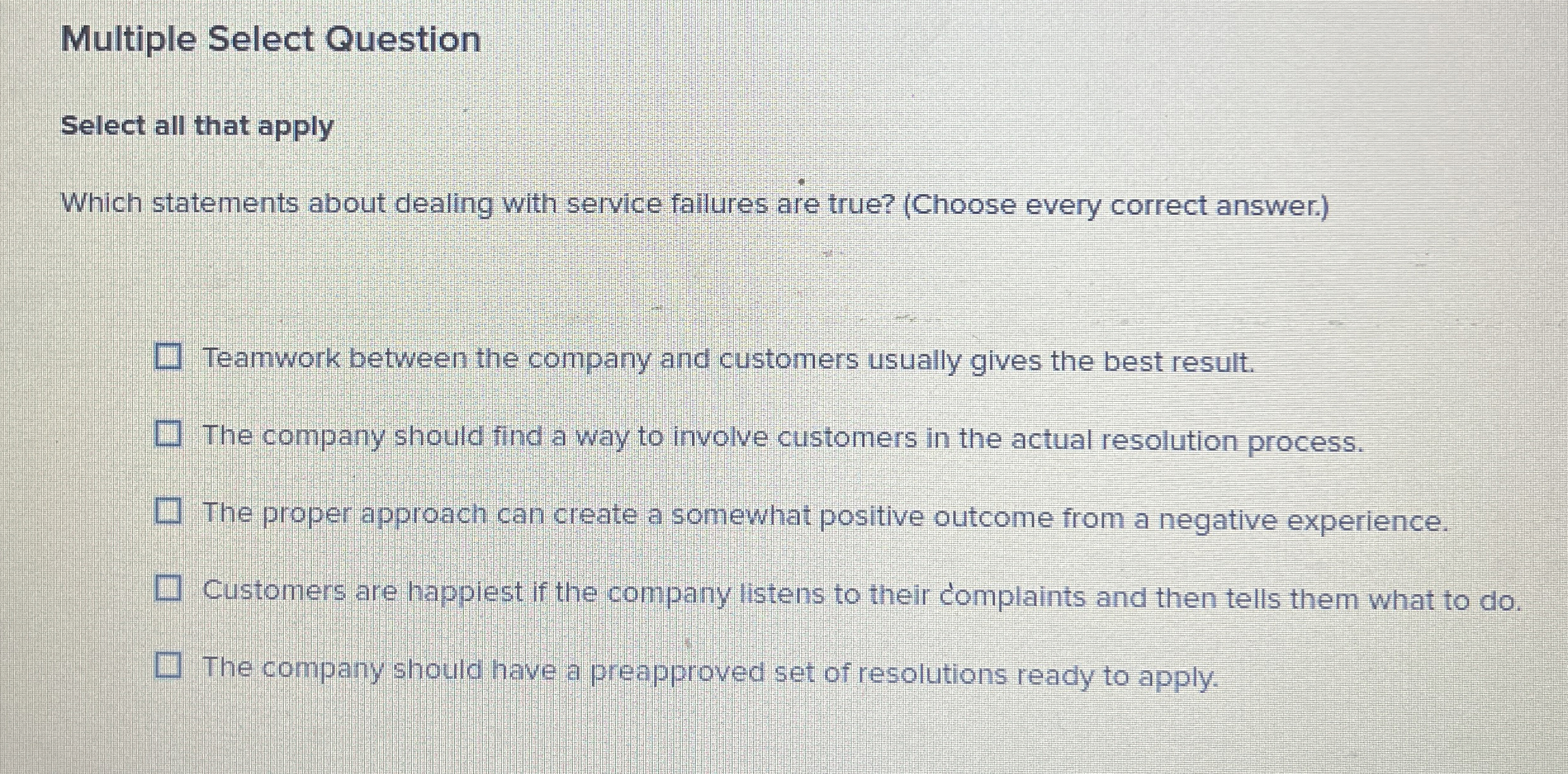  Multiple Select Question Select all that apply Which statements about dealing