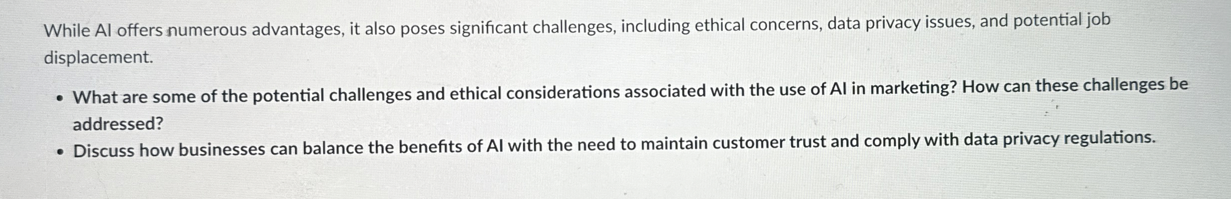  While Al offers numerous advantages, it also poses significant challenges, including