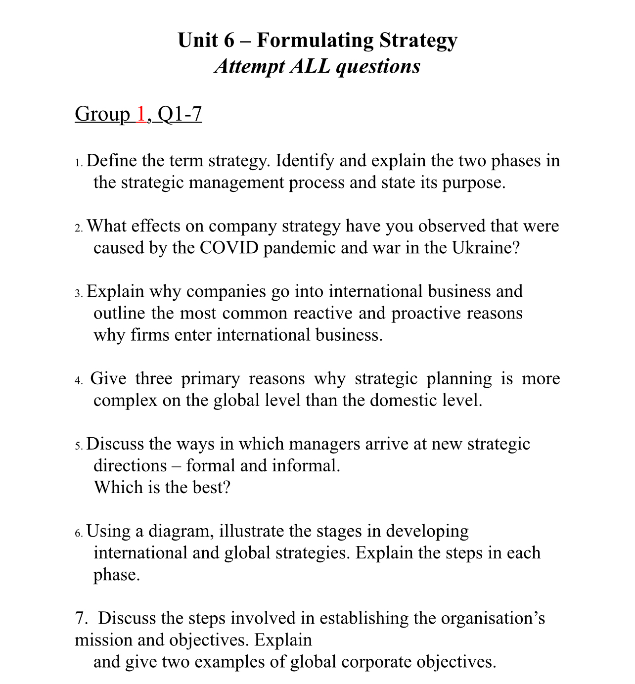  Unit 6- Formulating Strategy Attempt ALL questions Group 1,_Q1-7 Define the