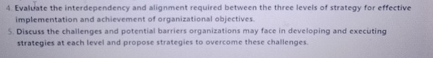  Evaluate the interdependency and alignment required between the three levels of