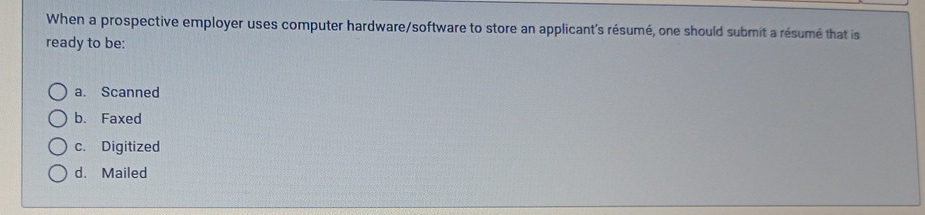  When a prospective employer uses computer hardware/software to store an applicant's