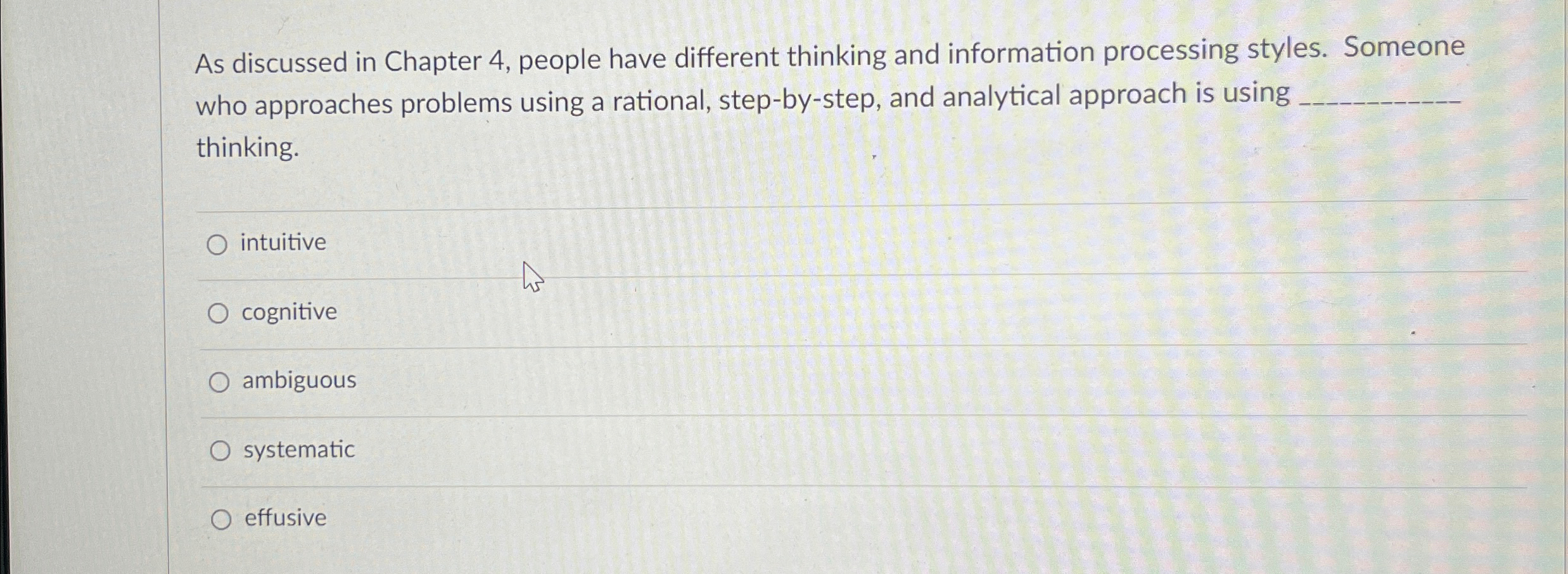  As discussed in Chapter 4, people have different thinking and information