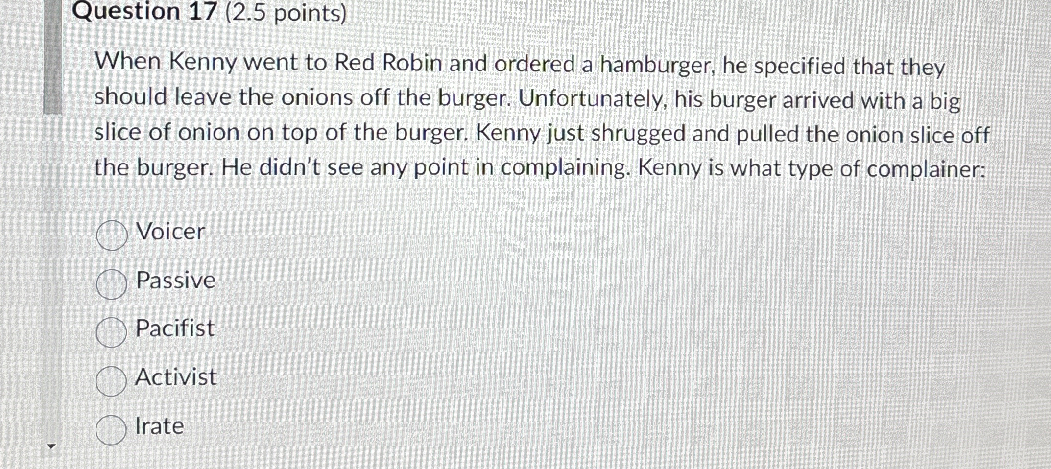  Question 17(2.5 points) When Kenny went to Red Robin and ordered