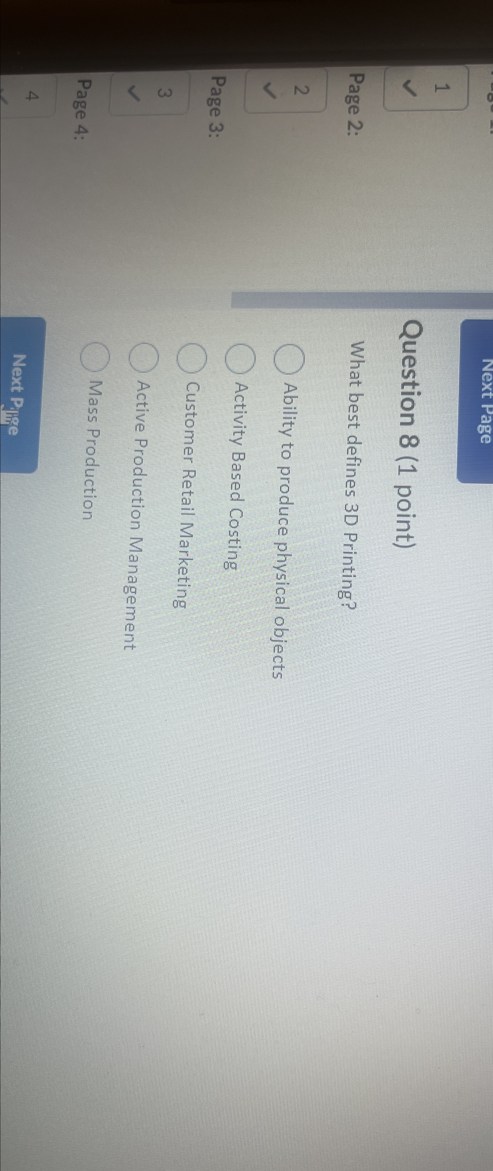  Next Page 1 Question 8(1 point) Page 2: What best defines