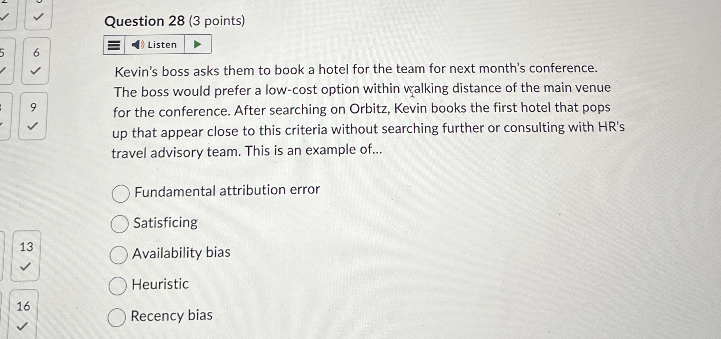  Question 28(3 points) 6 Listen Kevin's boss asks them to book