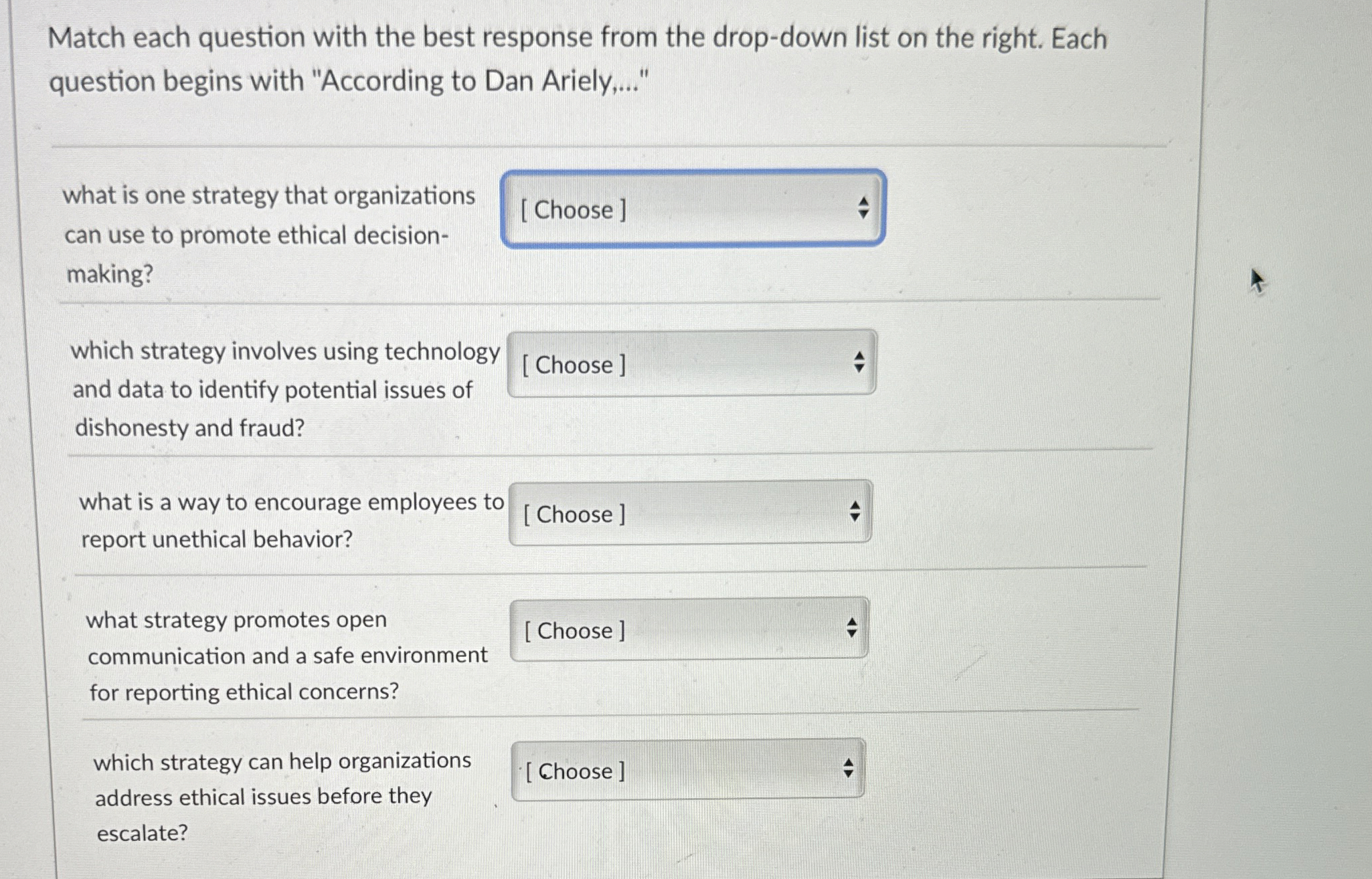  Match each question with the best response from the drop-down list