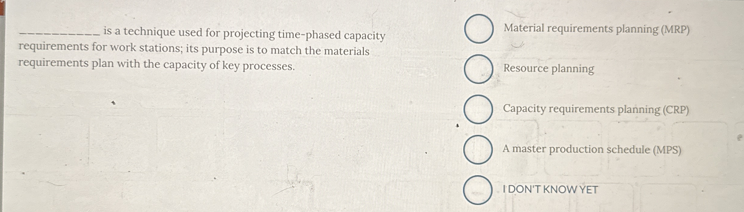  is a technique used for projecting time-phased capacity requirements for work