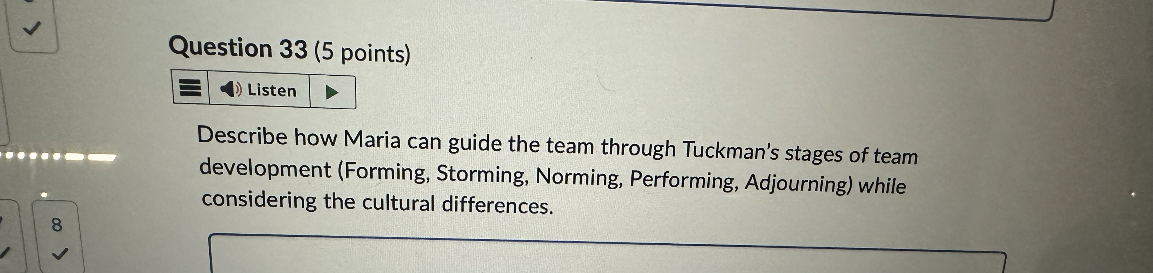  Question 33(5 points) Listen Describe how Maria can guide the team