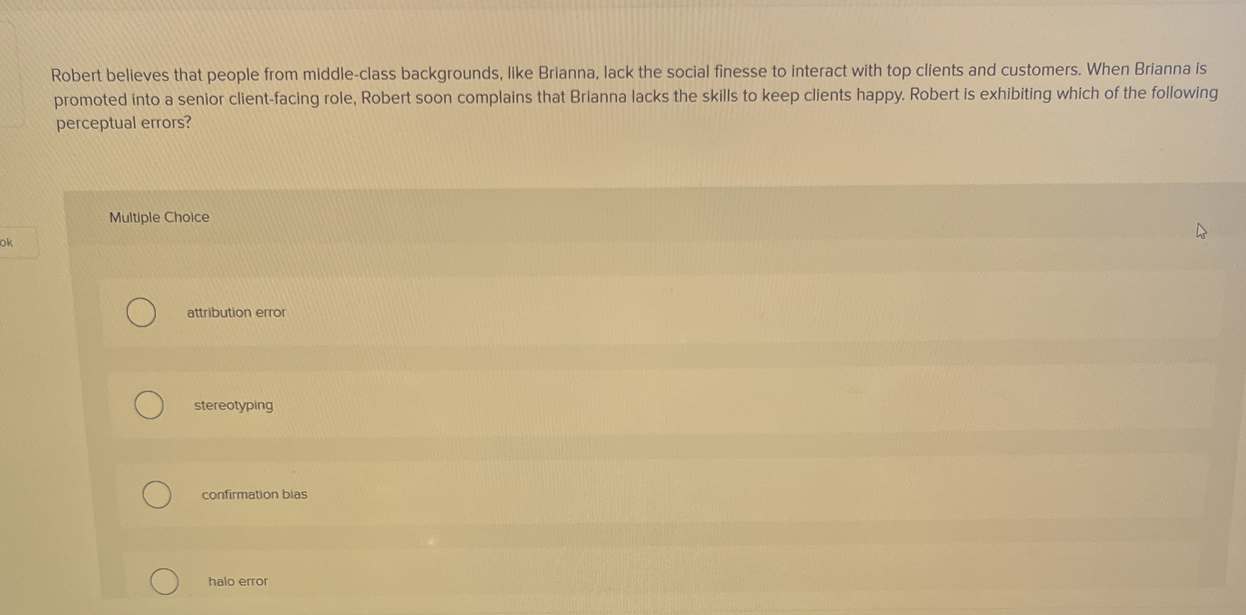  Robert believes that people from middle-class backgrounds, like Brianna, lack the