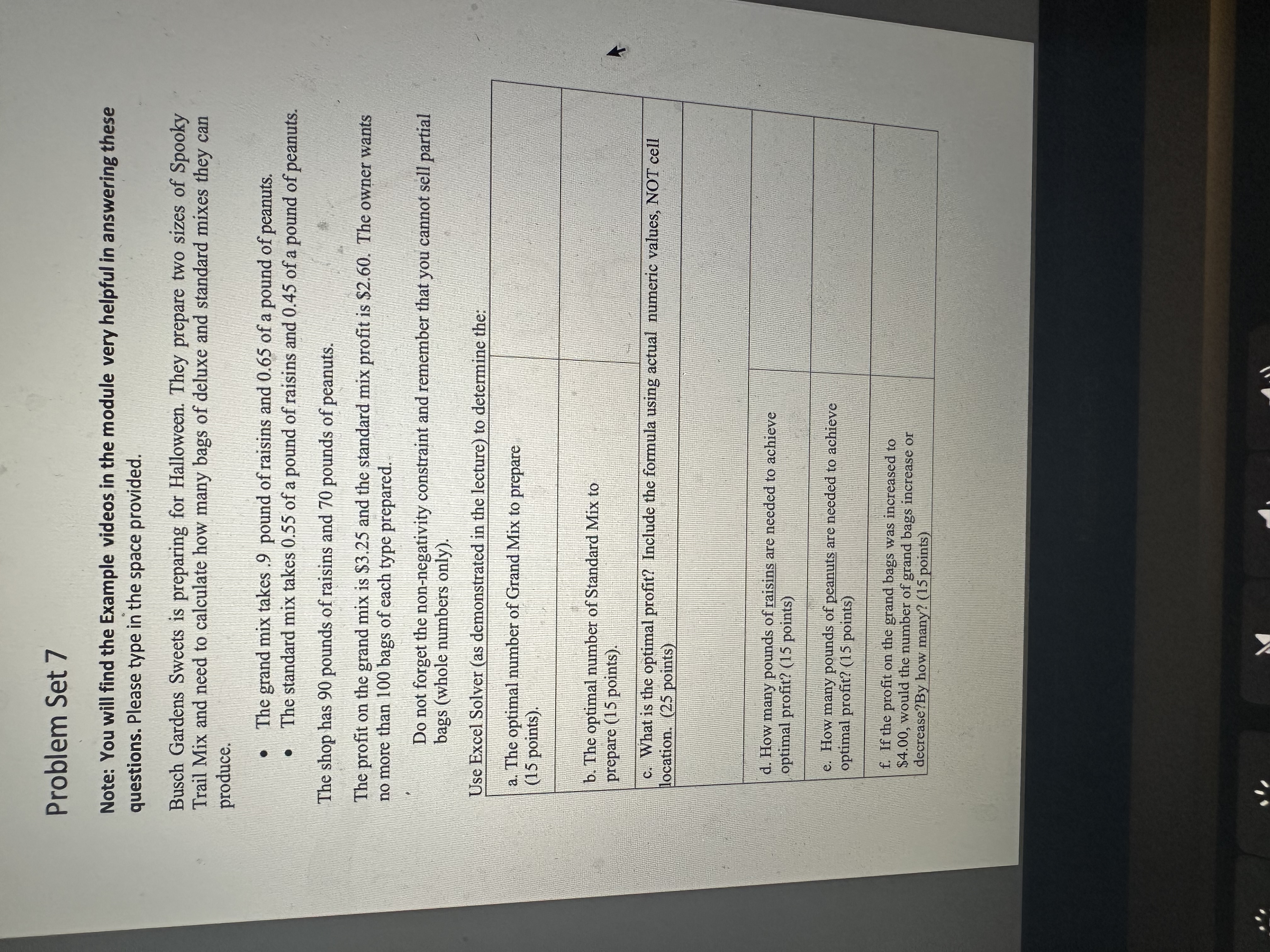  Problem Set 7 Note: You will find the Example videos in