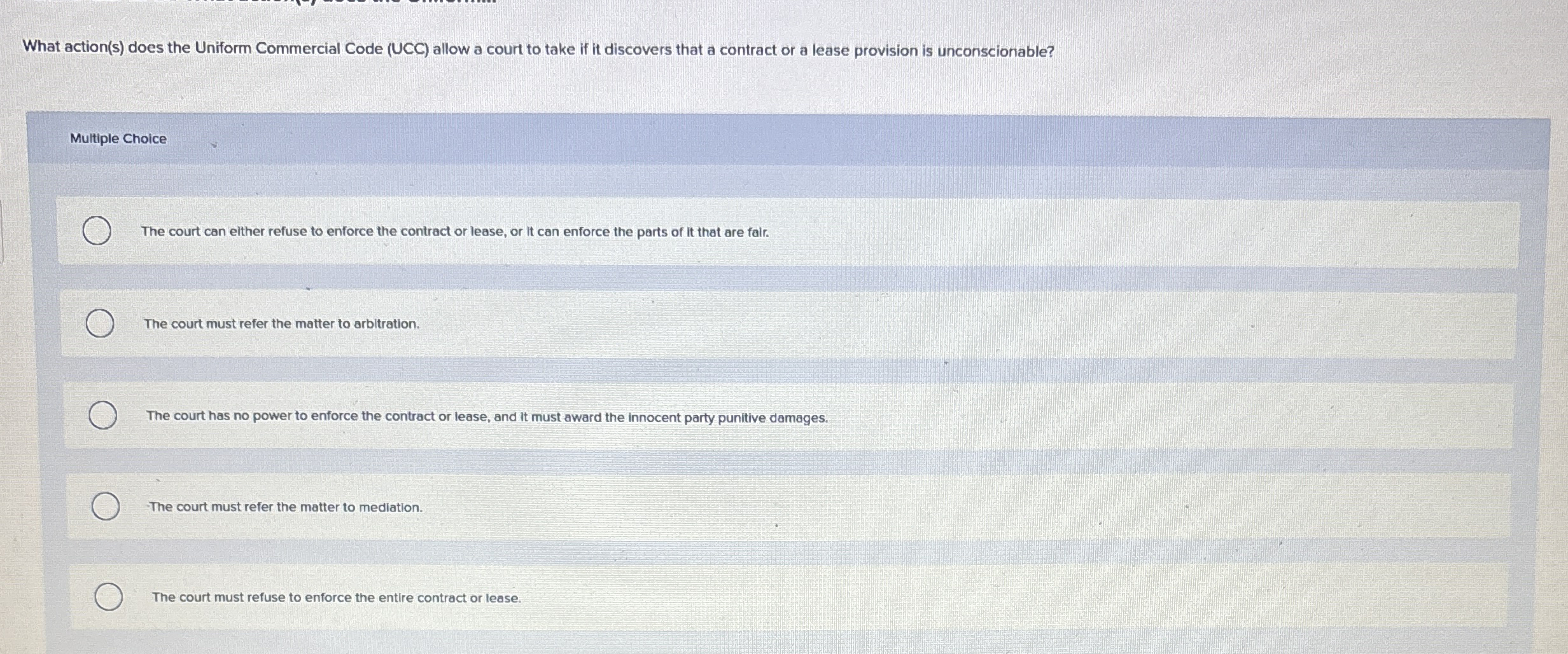  What action(s) does the Uniform Commercial Code (UCC) allow a court