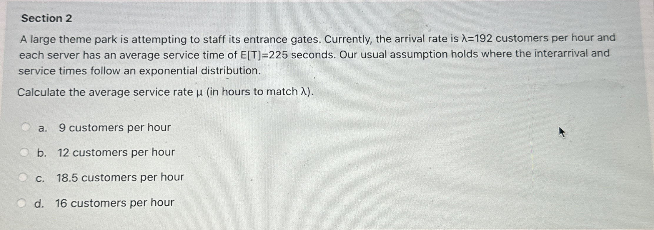  Section 2 A large theme park is attempting to staff its