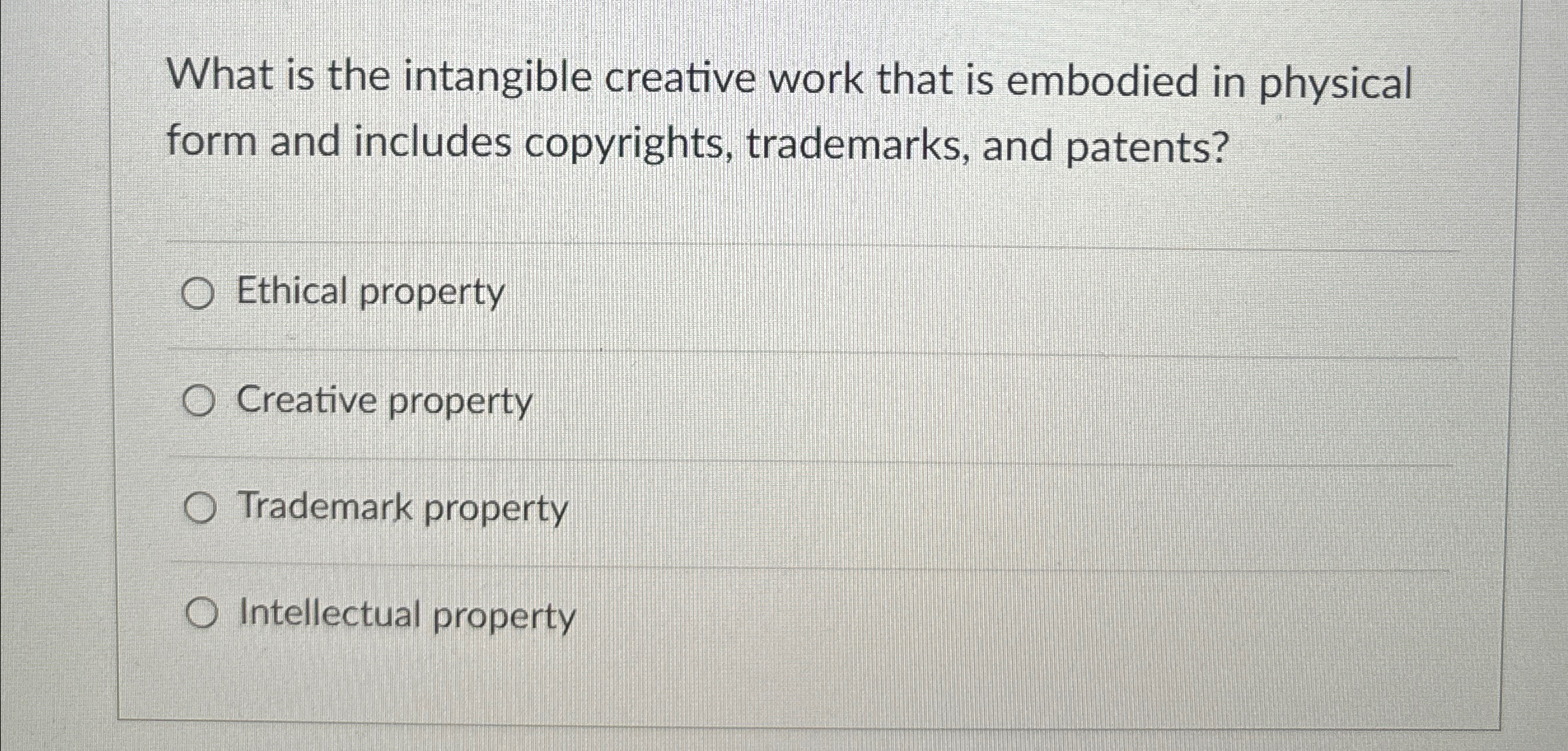  What is the intangible creative work that is embodied in physical