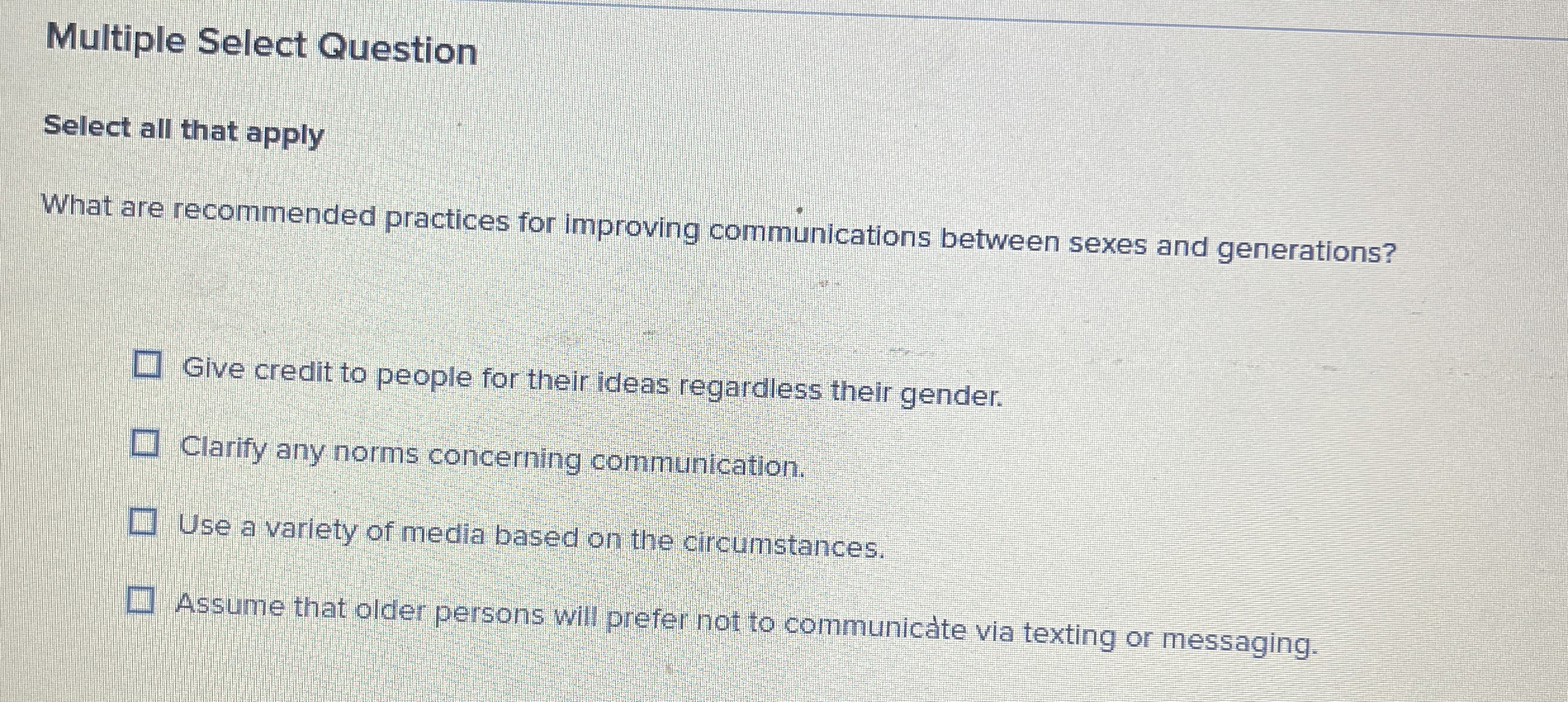  Multiple Select Question Select all that apply What are recommended practices