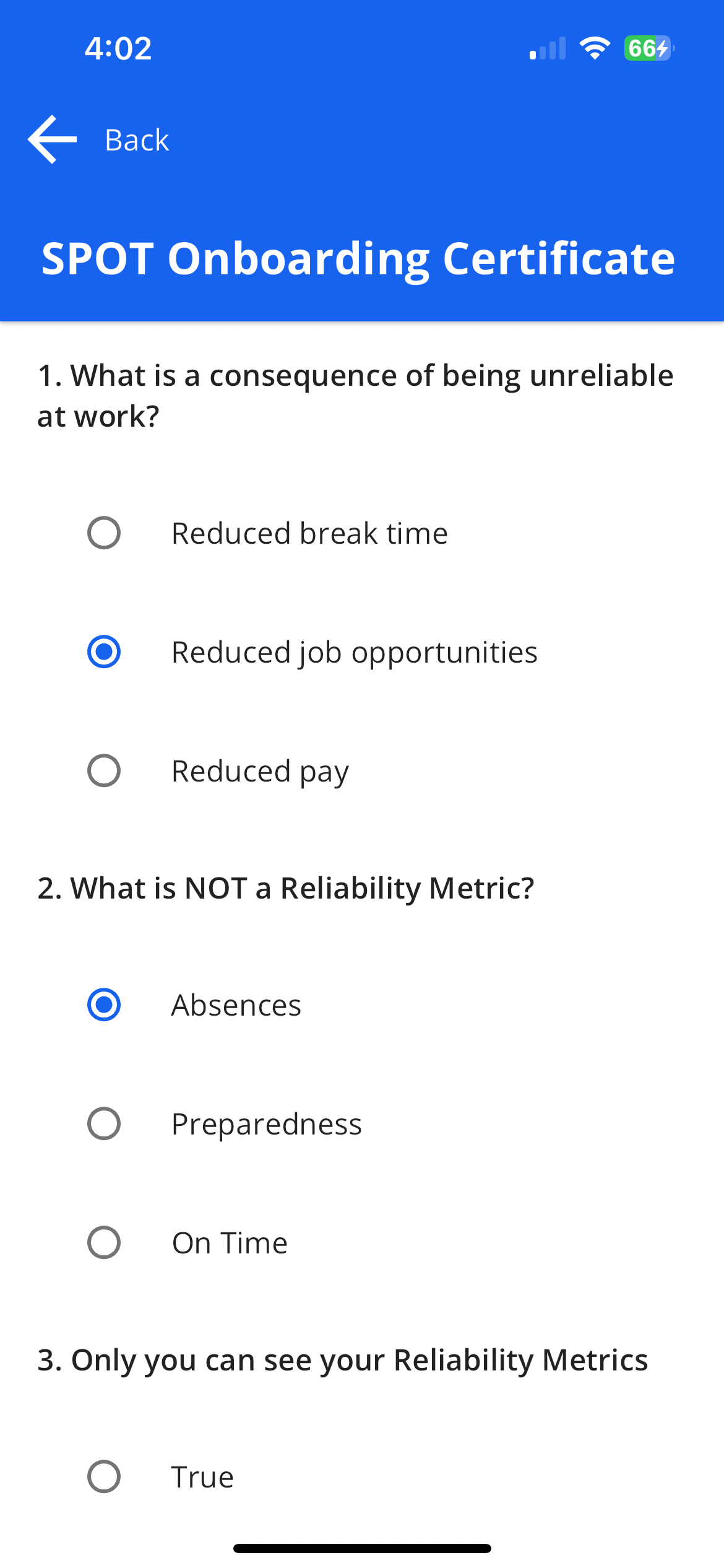  4:02 664 Back SPOT Onboarding Certificate What is a consequence of