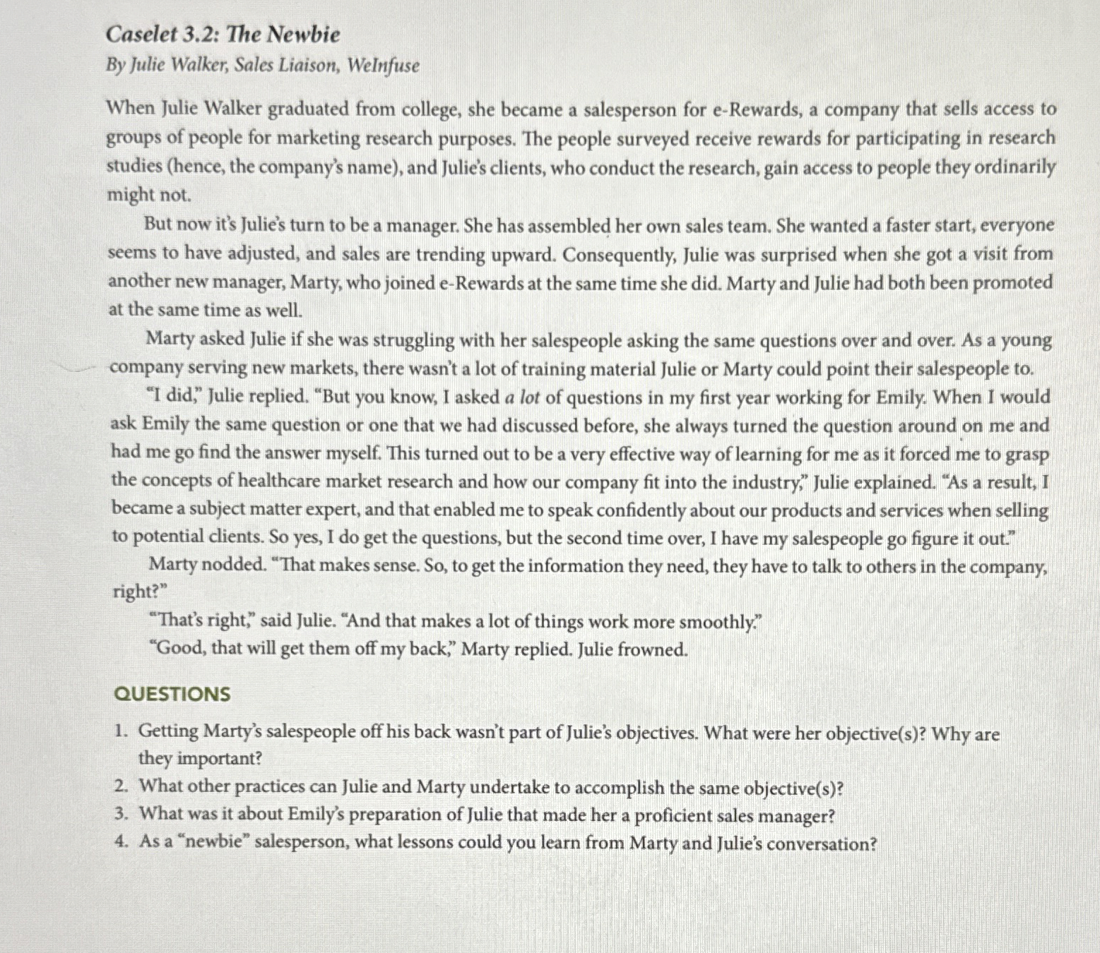  Caselet 3.2: The Newbie By Julie Walker, Sales Liaison, WeInfuse When