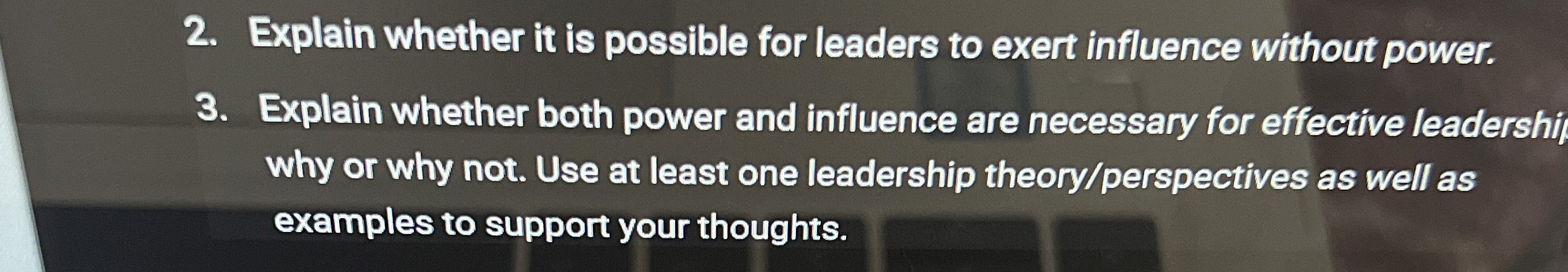  Explain whether it is possible for leaders to exert influence without