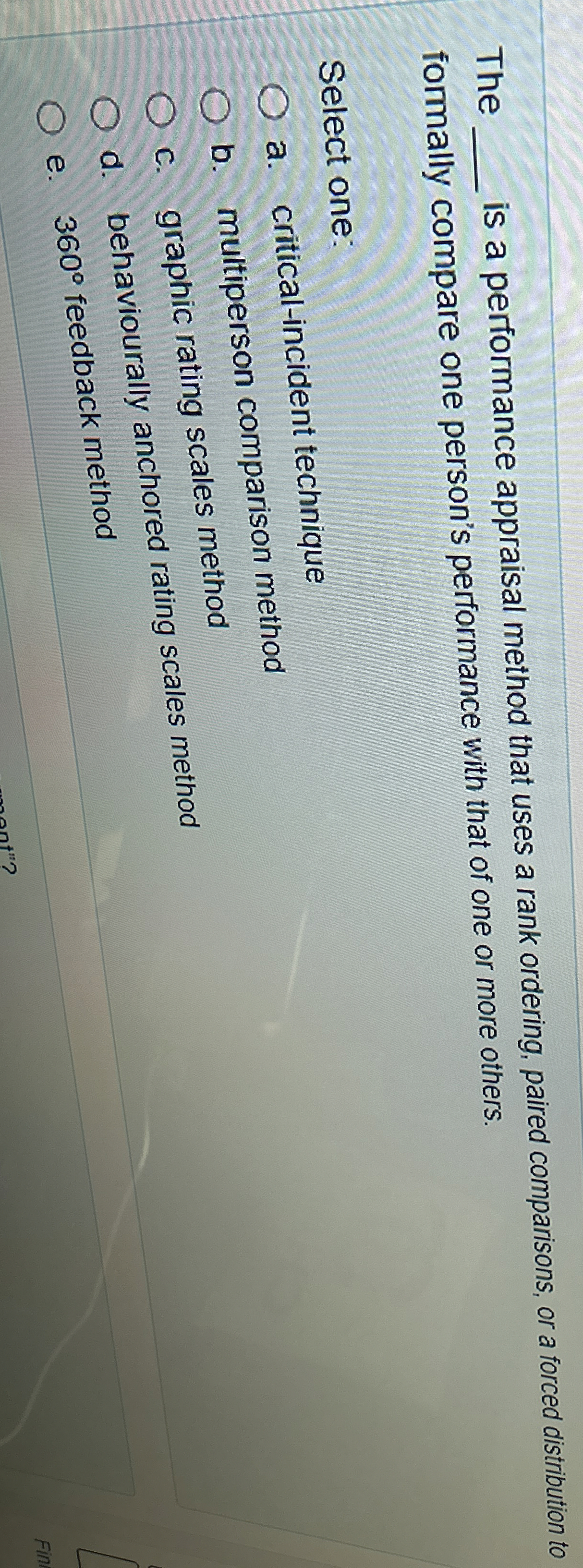  The q, is a performance appraisal method that uses a rank
