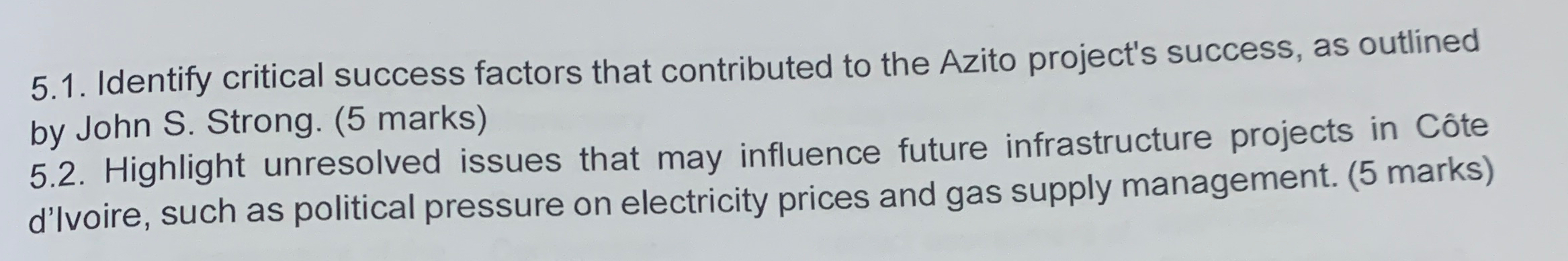  5.1. Identify critical success factors that contributed to the Azito project's
