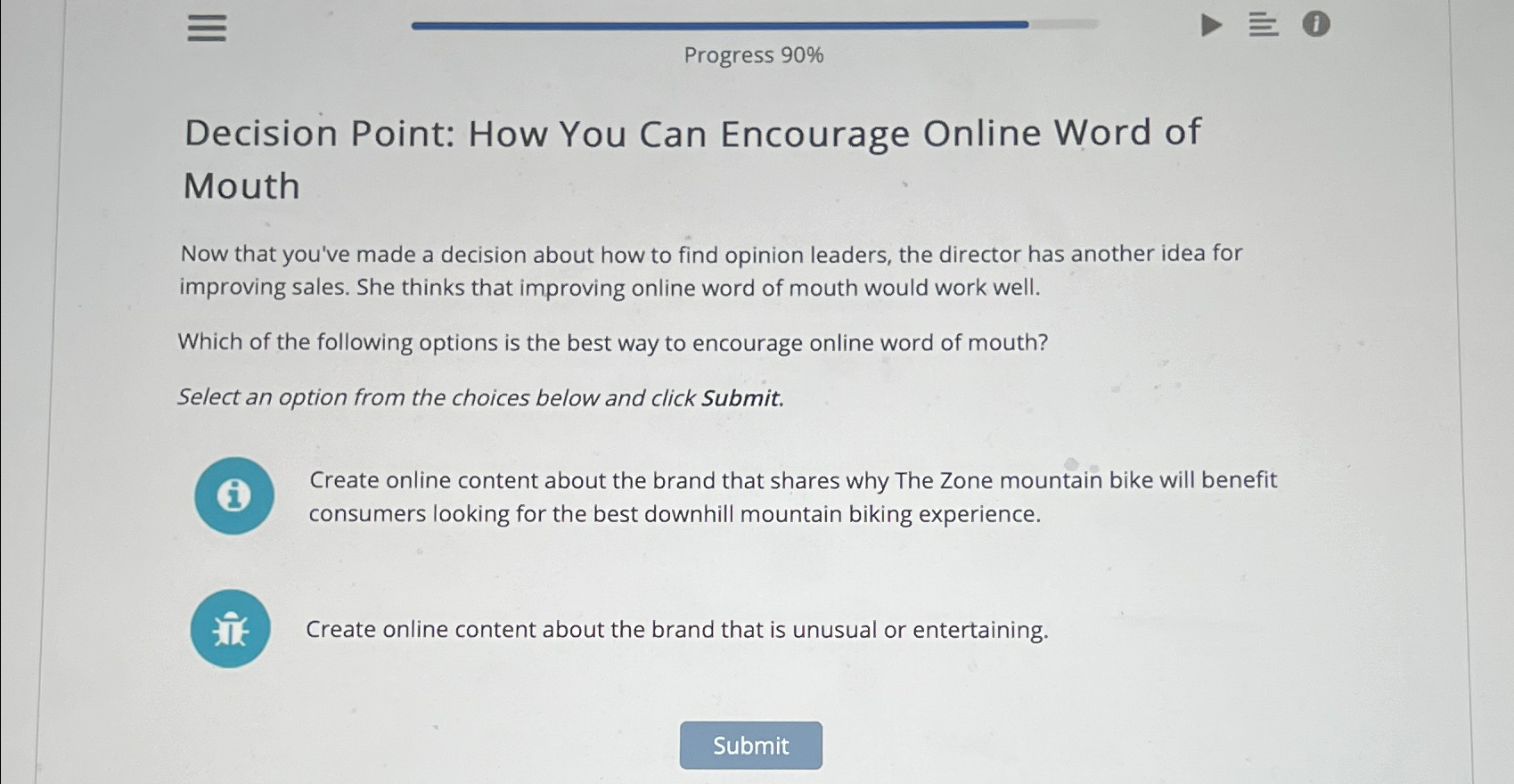  Progress 90% Decision Point: How You Can Encourage Online Word of
