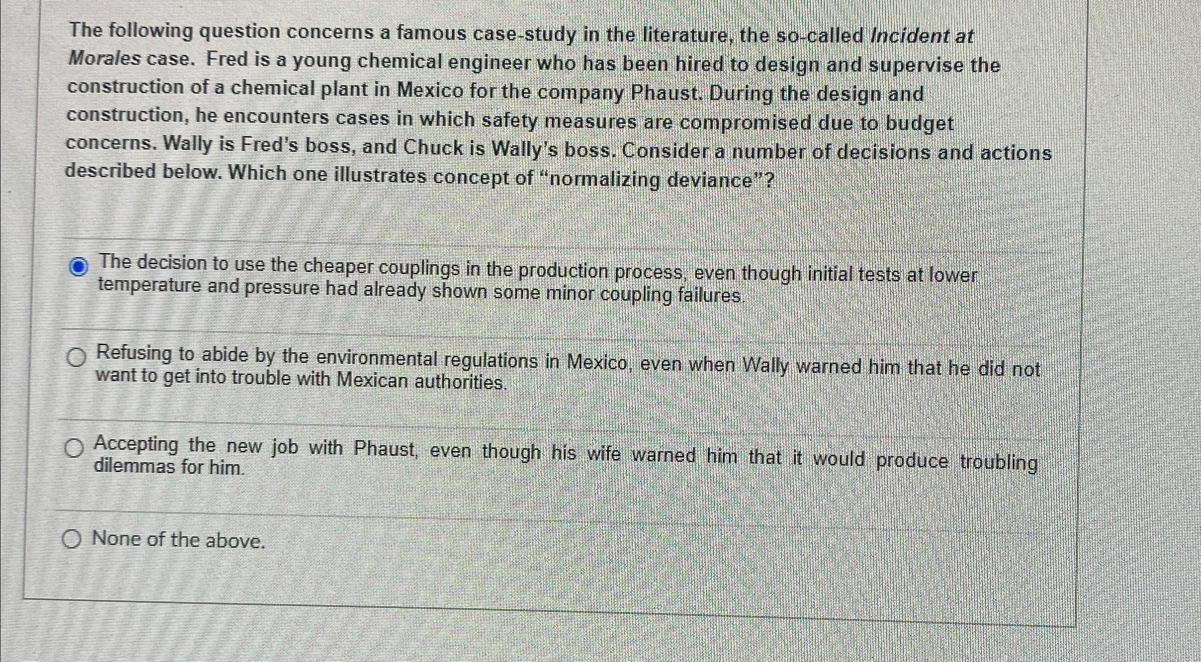  The following question concerns a famous case-study in the literature, the