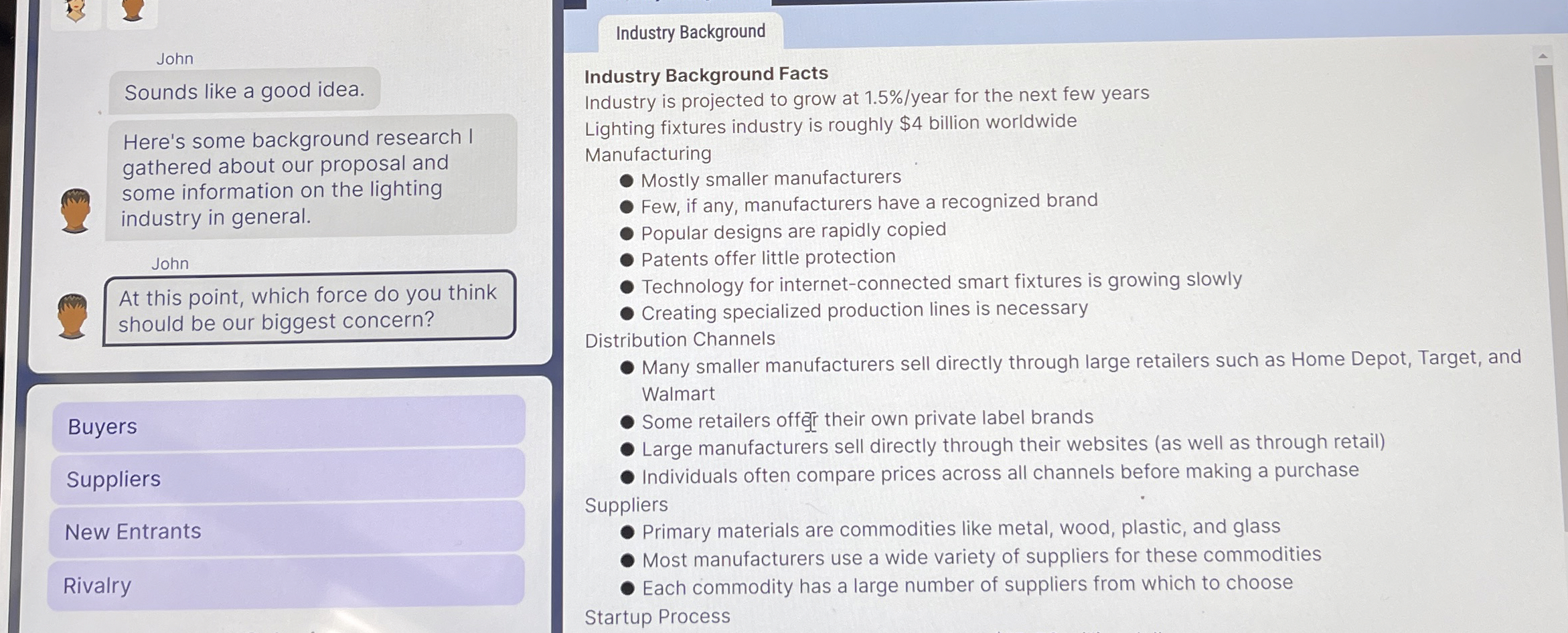  Industry Background John Sounds like a good idea. Here's some background